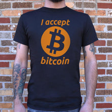 Load image into Gallery viewer, I Accept Bitcoin T-Shirt (Mens)
