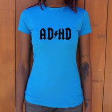 Load image into Gallery viewer, ADHD T-Shirt (Ladies)