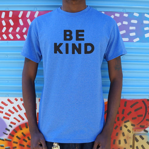 Be Kind Text T-Shirt (Mens)
