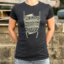 Load image into Gallery viewer, Be Kind T-Shirt (Ladies)