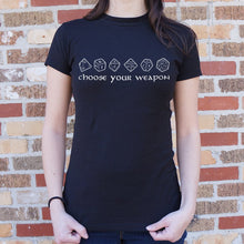 Load image into Gallery viewer, Choose Your Weapon T-Shirt (Ladies)