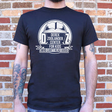 Load image into Gallery viewer, Derek Zoolander Center For Kids Who Can&#39;t Read Good T-Shirt (Mens)