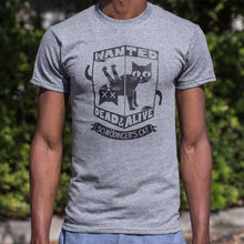 Load image into Gallery viewer, Schrodinger's Cat Wanted Dead And Alive T-Shirt (Mens)
